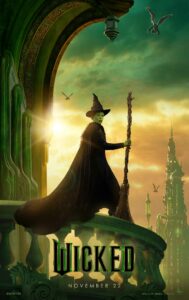 The movie “Wicked,” based on Concord author Gregory Maguire’s novel, came to the big screen in November 2024. Photo/courtesy of Universal Pictures 